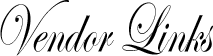 Vendor Links